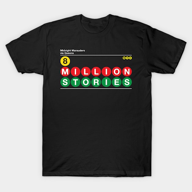 8 Million Stories T-Shirt by nycsubwaystyles